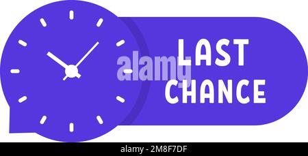 Blauer, einfacher Aufkleber für die letzte Chance Stock Vektor