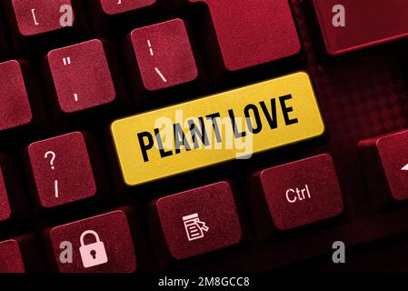 Konzeptionelle Überschrift Plant Love. Ein Wort für ein Symbol emotionaler Liebe, Fürsorge und Unterstützung, das anderen gezeigt wurde Stockfoto