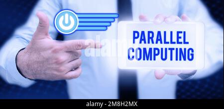 Handgeschriebenes Schild Parallel Computing. Geschäftskonzept simultane Berechnung mittels Software und Hardware Stockfoto
