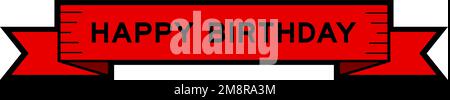 Band-Label-Banner mit dem Wort Happy Birthday in roter Farbe auf weißem Hintergrund Stock Vektor