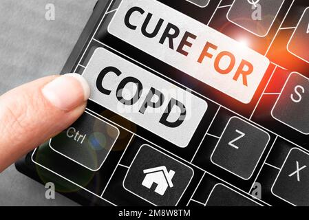 Textzeichen mit Cure for COPD. Business Showcase Medizinische Behandlung bei chronisch obstruktiver Lungenerkrankung Stockfoto