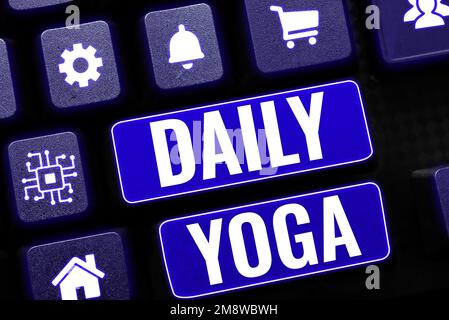 Inspiration mit Schild „Daily Yoga“. Eine Reihe von Yoga-Workouts für den Geschäftsansatz, mit denen verschiedene Körperteile trainiert werden können Stockfoto