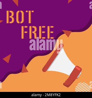 Textunterschrift mit bot Free. Konzeptfoto ein Computerprogramm, das automatisch mit Internet-Robotern arbeitet Stockfoto