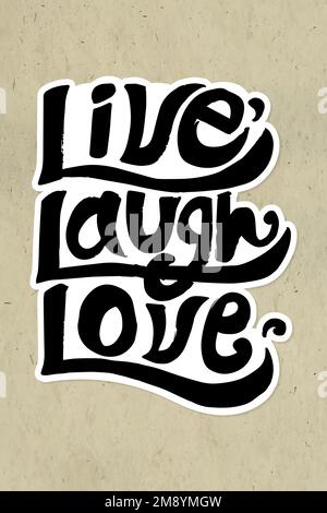 Live Love Laugh Vektor Typografie Aufkleber Stock Vektor