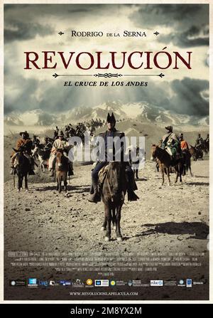 REVOLUCIÓN: EL CRUCE DE LOS ANDES (2010), REGIE: LEANDRO IPIÑA. Kredit: TV Pública / Album Stockfoto