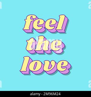 Spüren Sie das Liebesmotiv im Retro-Stil Stock Vektor