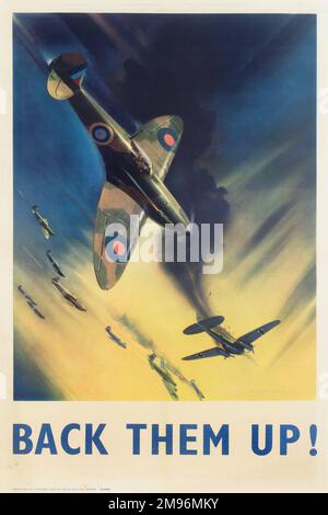 RAF Poster, Back Them Up!, zeigt eine britische Spitfire, die während des Zweiten Weltkriegs einen deutschen Bomber abschießt. Stockfoto