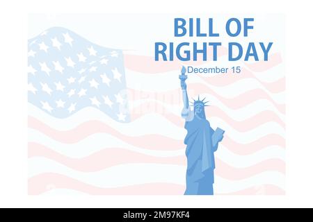 Bill of Rights Day in den Vereinigten Staaten, ein Gedenken an die Ratifizierung der ersten 10 Änderungen der US-Verfassung. 15. Dezember, Flachvect Stock Vektor