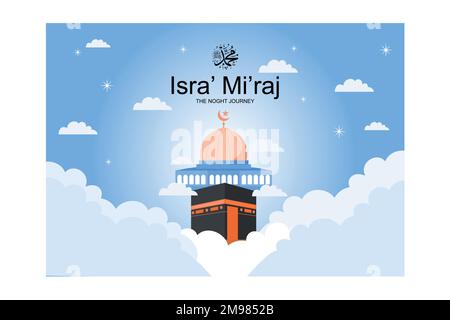 ISRA und Mi'raj geschrieben in arabisch-islamischer Kalligraphie. Übersetzt heißt Isra und Mi'raj sind laut Islam die beiden Teile einer Nachtreise, flach ve Stock Vektor