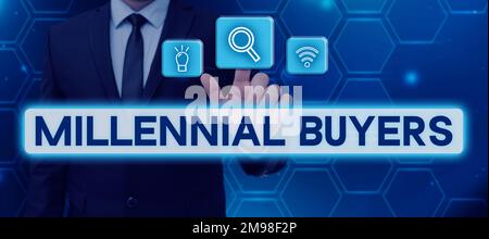 Schild mit den Millennial Buyers. Wort über die Art der Verbraucher, die an Trendprodukten interessiert sind Stockfoto