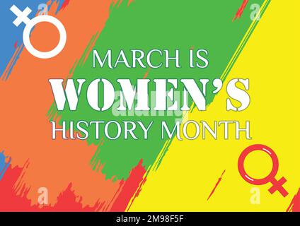 Women's History Month ist ein jährlich erklärter Monat, in dem die Beiträge von Frauen zu Geschehnissen in der Geschichte und der modernen Gesellschaft hervorgehoben werden, bemerkte ich Stock Vektor