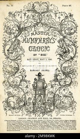 Coverdesign, Master Humphrey's Clock, eine Wochenzeitschrift, herausgegeben und geschrieben von Charles Dickens, veröffentlicht vom 4. April 1840 bis 4. Dezember 1841. Diese Ausgabe vom 1. Mai 1841 enthält einen Teil seines Romans Barnaby Rudge mit Illustrationen von G Cattermole und H K Browne. Stockfoto