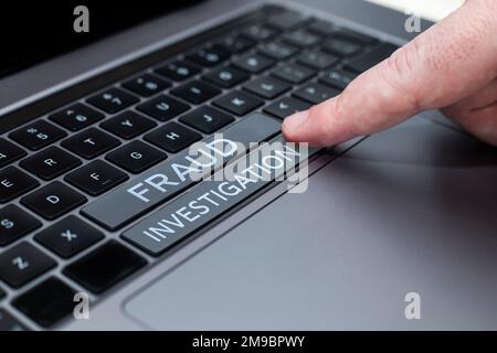 Textzeichen mit Betrugsuntersuchung. Business Showcase-Prozess zur Feststellung, ob ein Betrug stattgefunden hat Stockfoto