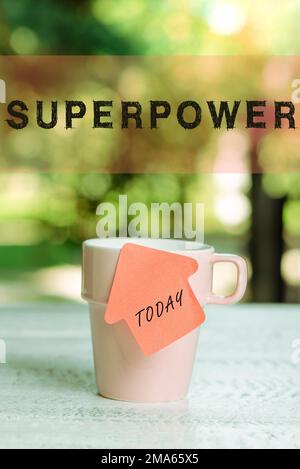 Schreiben zeigt Text Superpower an. Unternehmen zeigen eine Macht oder Fähigkeit einer Art, die den Träger ermöglicht und durchsetzt Stockfoto