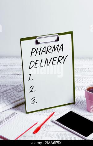 Schreiben mit Anzeige von Text Pharma Delivery. Ein Wort dafür, dass Sie Ihre Rezepte direkt von der Apotheke erhalten haben Stockfoto