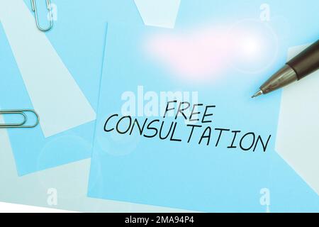 Schild mit der Aufschrift „Free Consultation“. Ein Wort für medizinische und rechtliche Diskussionen ohne Bezahlung Stockfoto