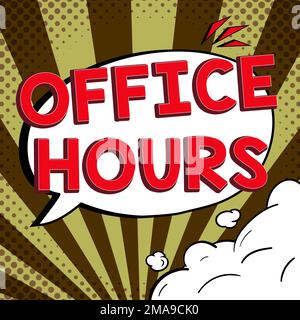 Text mit Inspiration Öffnungszeiten. Konzept, das die Arbeitsstunden bezeichnet, die normalerweise im Geschäft ausgeführt werden Stockfoto