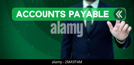 Das Zeichen zeigt die Kreditorenbuchhaltung an. Geschäftsüberblick Geld, das ein Unternehmen seinen Lieferanten als Verbindlichkeit schuldet Stockfoto