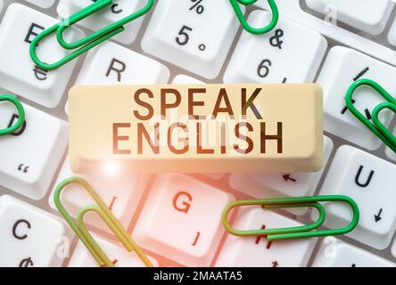 Konzeptionelle Darstellung sprechen Englisch. Konzeptfoto Lernen Sie eine andere Fremdsprache Online-Verbal-Kurse Stockfoto