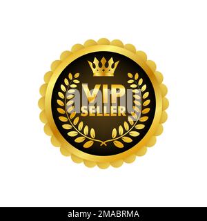 Goldenes Abzeichen für VIP-Verkäufer. Premium-Garantie. Qualitätsgarantie. Darstellung des Vektormaterials. Stock Vektor