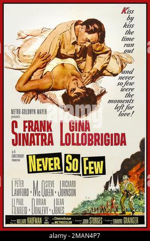 NEVER SO FEW Vintage 1950er Movie Film Poster für den Film Never so few Date 1959 mit Frank Sinatra Gina Lollobrigida Peter Lawford Steve McQueen Hollywood USA Stockfoto