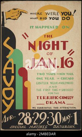 In der Nacht des 16. Januar, San Diego, 1938. Savoy (Theater) wo warst du? Was hast du getan? „The Night of Jan. 16"...fantastisch - Comedy Drama - Wir garantieren diese Attraktion“. Poster für ein Stück von Ayn Rand, inspiriert vom Tod des „Match King“, Ivar Kreuger. Das Stück wird in einem Gerichtssaal während eines Mordprozesses gespielt, wobei Mitglieder des Publikums ausgewählt werden, um die Geschworenen zu spielen. Das Gericht hört den Fall von Karen Andre, einer ehemaligen Sekretärin und Geliebten des Geschäftsmanns Bjorn Faulkner, dessen Mord sie beschuldigt wird. Das Stück endet, hängt vom Urteil des Publikums ab Stockfoto