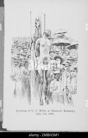 Lynchen von C.J. Miller, in Bardwell, Kentucky, 7. Juli 1893, (1894?). Stockfoto