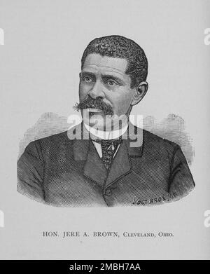 Jere A. Brown, Cleveland, Ohio, 1888. Afroamerikanischer Politiker und Bürgerrechtsaktivist Jeremiah A. Brown. Als er jung war, arbeitete er mit Mark Twain an Dampfschiffen und wurde später in das Repräsentantenhaus von Ohio gewählt. Vom hundertjährigen Jubiläum der Freiheit in Columbus, Ohio. Stockfoto