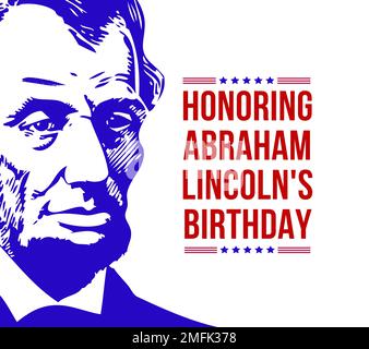 Abraham Lincolns Geburtstag. Nationalfeiertag in den Vereinigten Staaten. Für Poster, Banner, Karten, Beiträge in sozialen Medien. Stockfoto