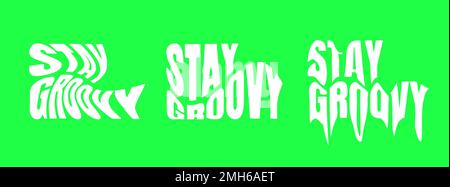 Bleib cool, psychedelisches Schriftzeichen-Set. Hippie Crazy Style Sticker Kollektion. Hippy-Zitat-Designvorlagen. Verdrehte, wellige und geschmolzene Y2K-Phrasen-Vektor-EPS-Darstellung Stock Vektor