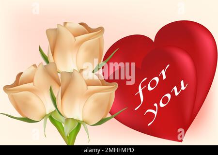 Drei beige Rosen und zwei rote Herzen mit der Inschrift für dich. Valentinstagskonzept. Universeller Urlaubshintergrund. Vektorbild. Stock Vektor