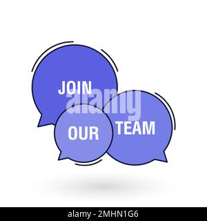 Machen Sie mit bei unserem Team-Banner zur Sprechblase. Design-Poster zur Personalbeschaffung. Offene Stelle. Vektordarstellung Stock Vektor