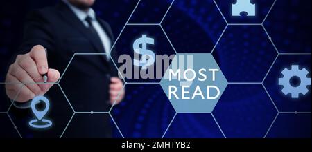 Zeichen mit der Anzeige Most Read. Geschäftsübersicht ein Stück Literatur oder Schrift, das als wichtig oder klassisch angesehen wird Stockfoto