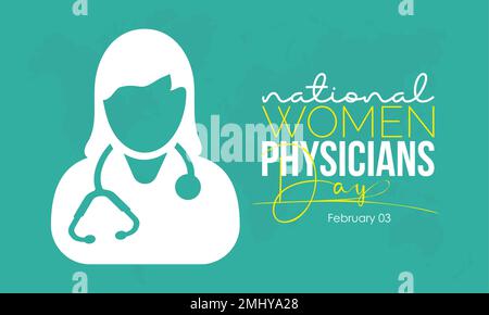 Vektorbildungs-Banner-Design-Template-Konzept des National Women Physicians Day beobachtet am 03. Februar Stock Vektor