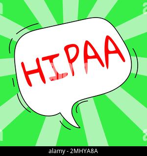 Schild mit HIPAA. Konzeptionelle Fotoakronym steht für Health Insurance Portability Accountability Stockfoto