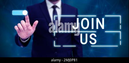 Inspiration zeigt das Schild Fügen Sie uns bei. Konzeptfoto Registrieren Sie sich im Community-Team oder im Blog Registrieren Sie sich bei den sozialen Medien Stockfoto