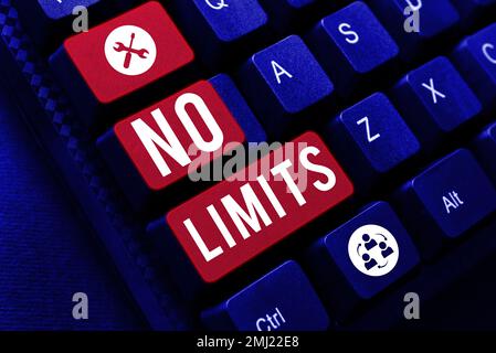 Textzeichen mit „No Limits, Internet Concept“, um alles zu tun, ohne Einschränkungen und Zurückhaltung Stockfoto