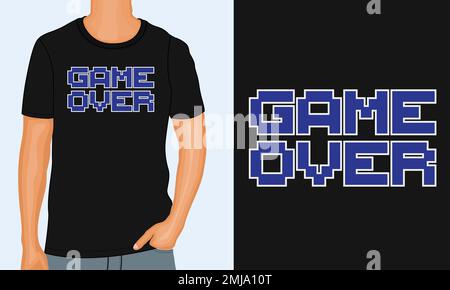 Game Over Typography T-Shirt Brustmotiv bereit zum Aufdrucken auf Abruf. Moderne T-Shirt-Vektordarstellung mit Schriftzug, isoliert auf schwarzer Schablone Stock Vektor