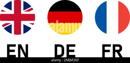Auswahlschaltfläche für runde Flaggen Symbolsatz mit Kennzeichen für GB, Deutschland und Frankreich mit Sprachcodes für Englisch, Deutsch und Französisch. Vektorbild. Stock Vektor