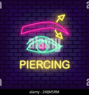 Neonlicht-Schild für Piercing Studio. Durchbohrte Augenbraue Stock Vektor
