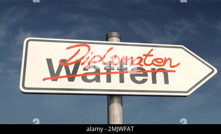 Diplomaten statt Waffen - Ein Führungsposten mit den deutschen Wörtern "Waffen" (Waffen) und "Diplomaten" (Diplomaten) Stockfoto