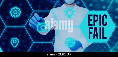 Das Schild zeigt Epic Fail an. Geschäftsansatz ein spektakulär peinlicher Fehler erniedrigende Situation Stockfoto