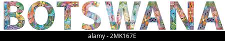 Vektorwort Botsuana. Handgemalte Kunstgestaltung. Illustration für T-Shirt-Design, Tattoo und andere Dekorationen Stock Vektor