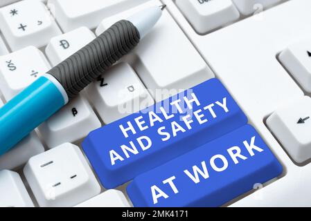 Handschrifttext Gesundheit und Sicherheit am Arbeitsplatz. Konzept bedeutet sichere Verfahren verhindern Unfälle vermeiden Gefahren Stockfoto