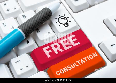 Schreiben mit Text Freie Konsultation. Geschäftsausstellung mit medizinischen und rechtlichen Gesprächen ohne Bezahlung Stockfoto