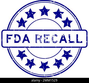 Grunge blaues FDA-Rückrufwort mit Sternsymbol, runder Gummidichtungsstempel auf weißem Hintergrund Stock Vektor