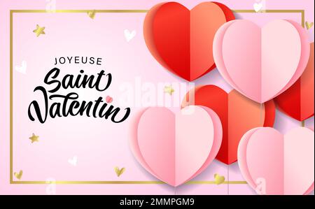 Joyeuse st. Valentin - Französische Kalligraphie - Happy Valentines Day. Happy Valentine's Day mit Origami-Papierherzen und goldenen Sternen für Banner Stock Vektor