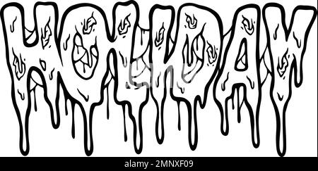 Schmelzender Text Feiertagshandschrift Schriftzug Text Text Text Text Text Text Text Text Kunst Vektor Illustrationen für Ihre Arbeit Logo, Merchandise-T-Shirt, Aufkleber und Etikettendesigns, Poster Stock Vektor