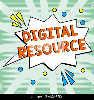 Textzeichen mit digitaler Ressource. Konzept bedeutet Inhalte, die digital über das Internet verteilt werden Stockfoto