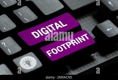 Schild, das digitalen Fußabdruck anzeigt. Word, das auf geschrieben wurde, verwendet digitale Technologie für den Fertigungsprozess Stockfoto